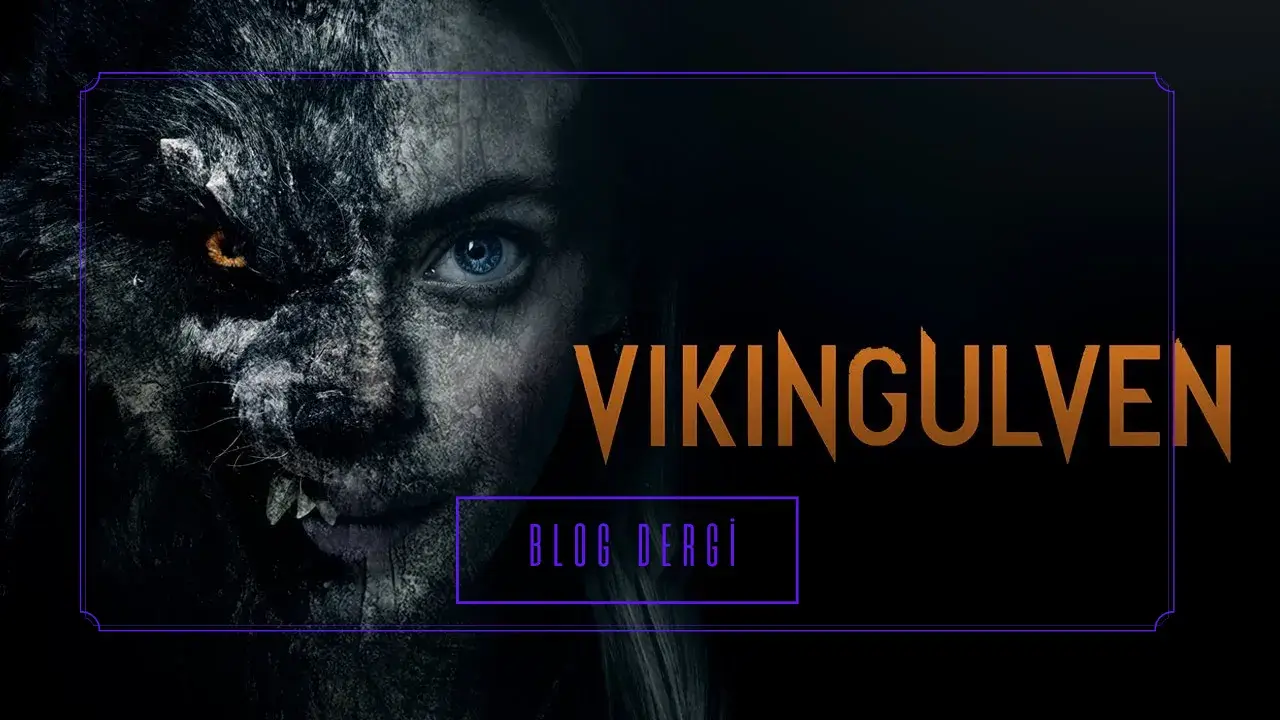 “Viking Kurdu”: Kuzeyden Gelen Korku ve Genç Bir Kızın Kabusu
