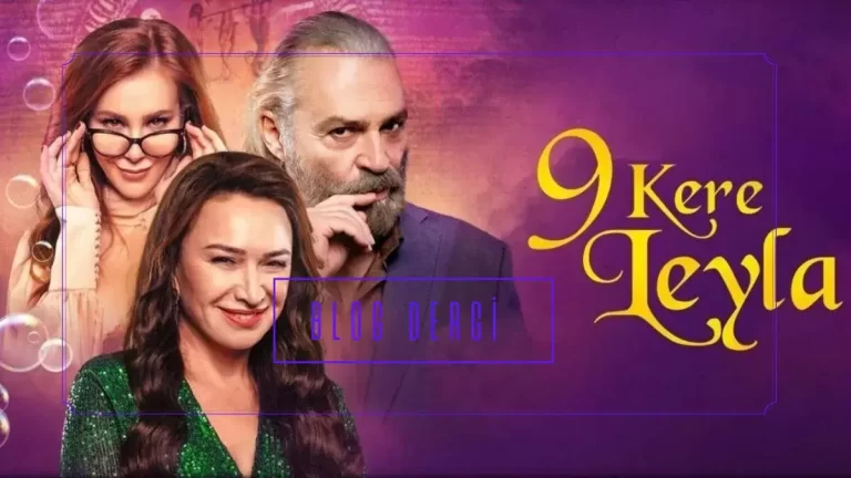 9 Kere Leyla Film İncelemesi: Mitoloji, Mizah ve Kadın Temsili Üzerine Bir Deneme