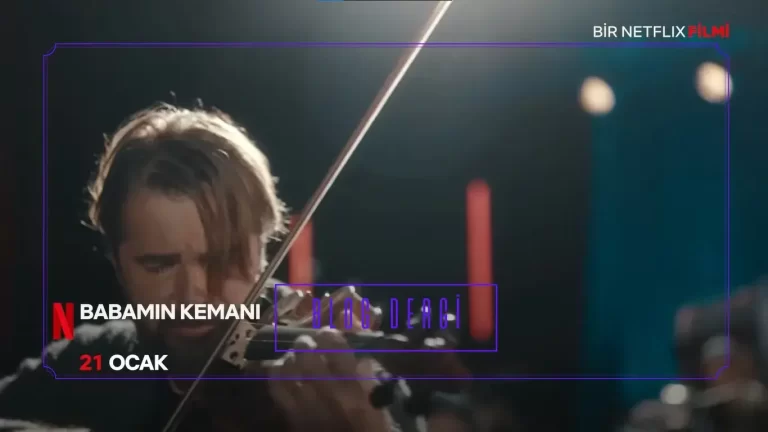 “Babamın Kemanı”: Kalbe Dokunan Bir Hikaye ve Duygusal Bir Yolculuk