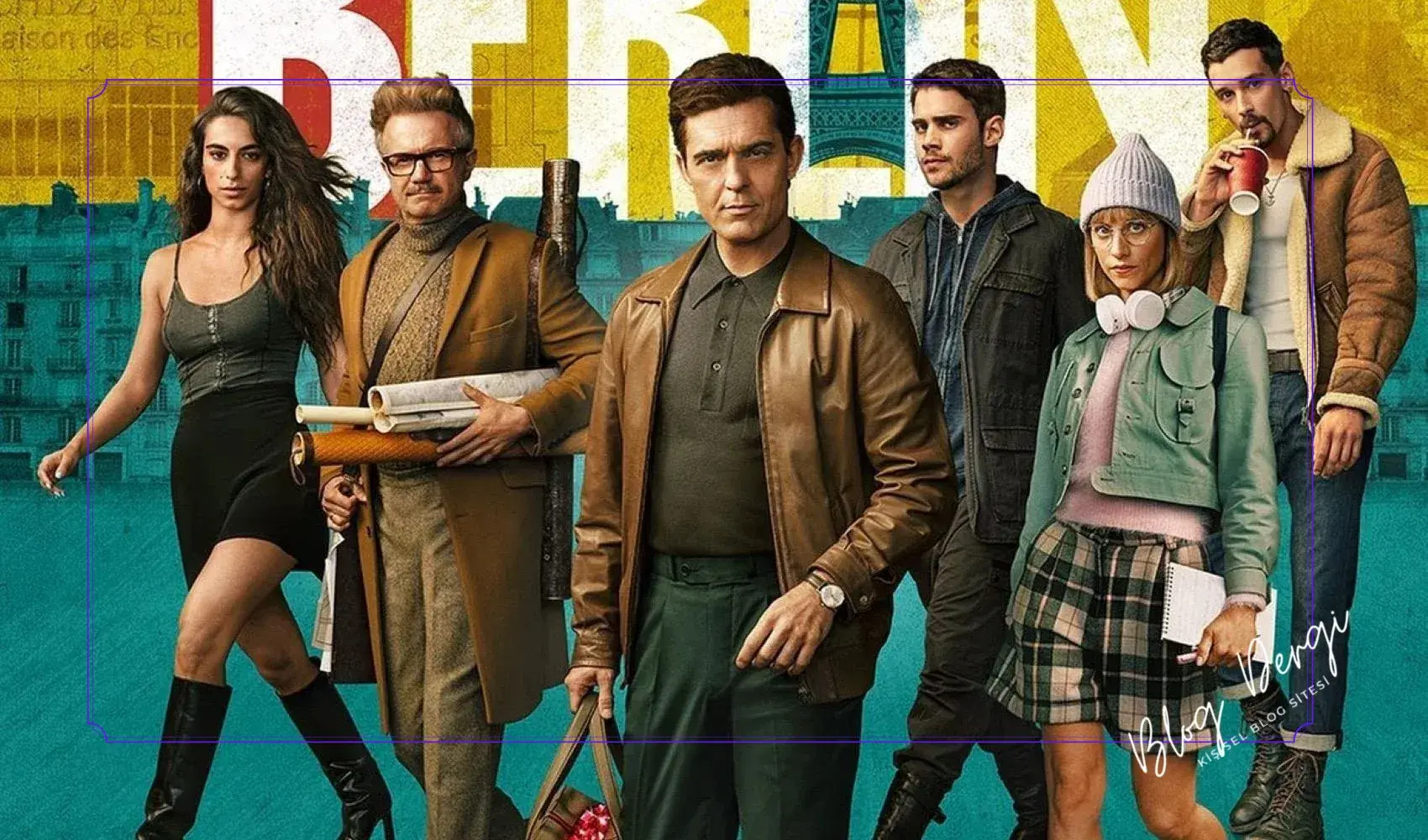 Berlin Dizisi: La Casa de Papel’in Karizmatik Soyguncusunun Macerası