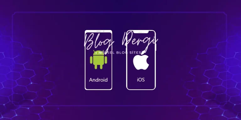 Android vs iOS 2025: Hangi İşletim Sistemi Daha Kullanışlı? Detaylı Karşılaştırma