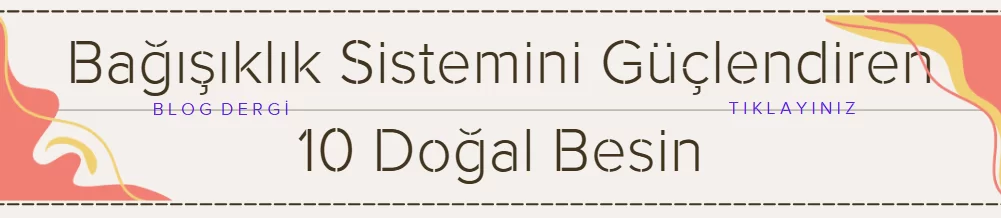 Bağışıklık Sistemini Güçlendiren 10 Doğal Besin